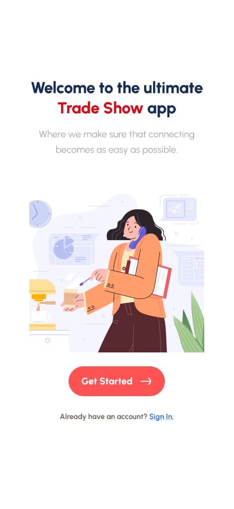 Welcome to the trade show app: Get Started and Sign In onboarding screen